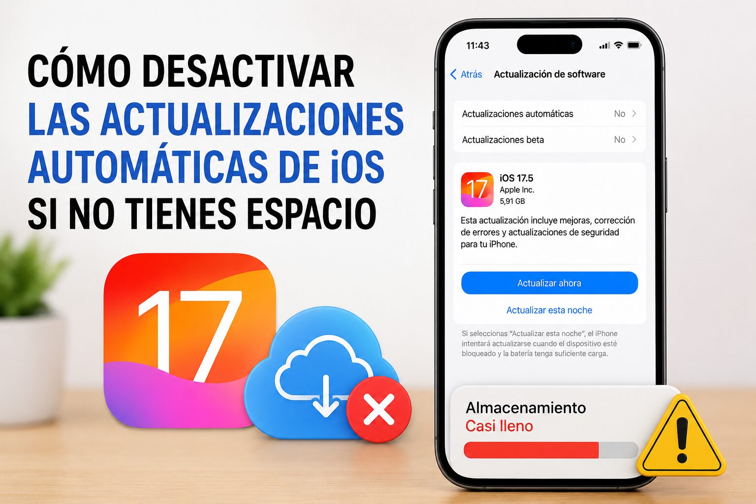 Cómo desactivar las actualizaciones automáticas de iOS si no tienes espacio